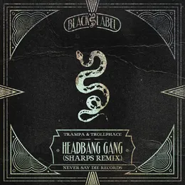 Headbang Gang (SHARPS remix) von Trampa – Cover