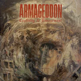 Captivity & Devourment von Armageddon – Album Cover