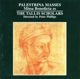 Palestrina Masses: Missa Benedicta es von Giovanni Pierluigi da Palestrina – Album Cover