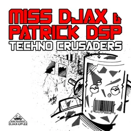 Techno Crusaders von Patrick DSP – Album Cover