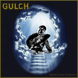 Monkey Gone to Heaven von Gulch – Cover