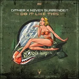 Do It Like This von Never Surrender – Cover