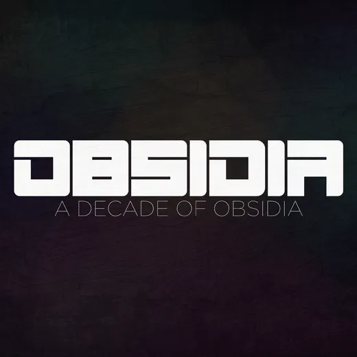 A Decade of Obsidia