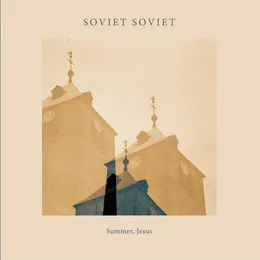Summer, Jesus von Soviet Soviet – Album Cover