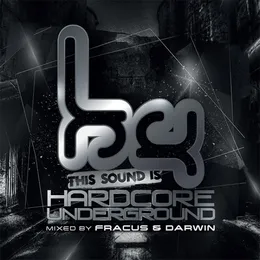 This Sound Is Hardcore Underground von Fracus & Darwin – Album Cover
