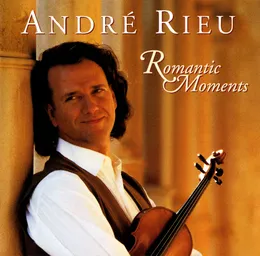 Romantic Moments von André Rieu – Album Cover