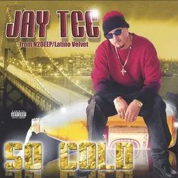 So Cold von Jay Tee – Album Cover