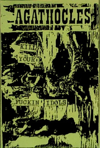 Kill Your Fucking Idols