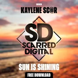 Sun Is Shining von Kaylene Sc@r – Cover