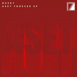 Aset Forever von Dusky – Album Cover