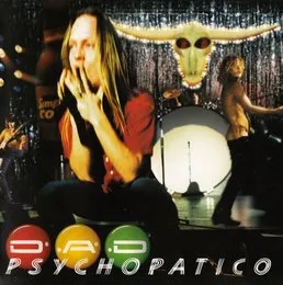 Psychopatico von D‐A‐D – Album Cover