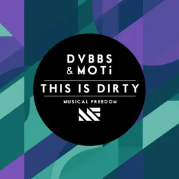 This Is Dirty von MOTi – Album Cover