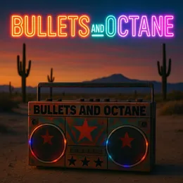 Bullets and Octane von Bullets and Octane – Album Cover