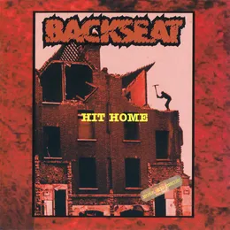 Hit Home von Backseat – Album Cover