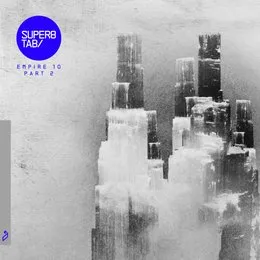 Empire 10 (Part 2) von Super8 & Tab – Album Cover