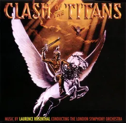 Clash of the Titans von Laurence Rosenthal – Album Cover