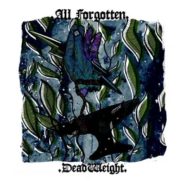 Deadweight von All Forgotten – Cover