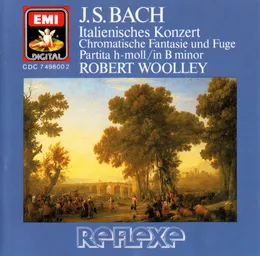 Italian Concerto: Chromatic Fantasia and Fugue / Partita in B minor von Robert Woolley – Album Cover