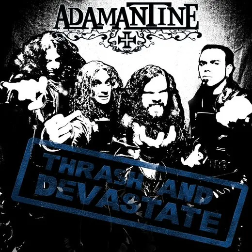 Thrash and Devastate