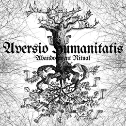Abandonment Ritual von Aversio Humanitatis – Album Cover
