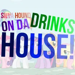 Drinks on da House von Silva Hound – Album Cover