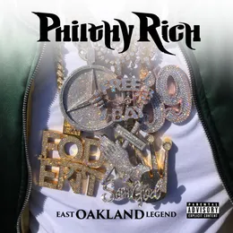 East Oakland Legend von Philthy Rich – Album Cover