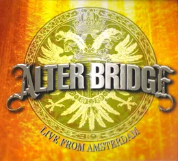Live from Amsterdam von Alter Bridge – Album Cover