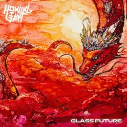 Glass Future von Howling Giant – Album Cover
