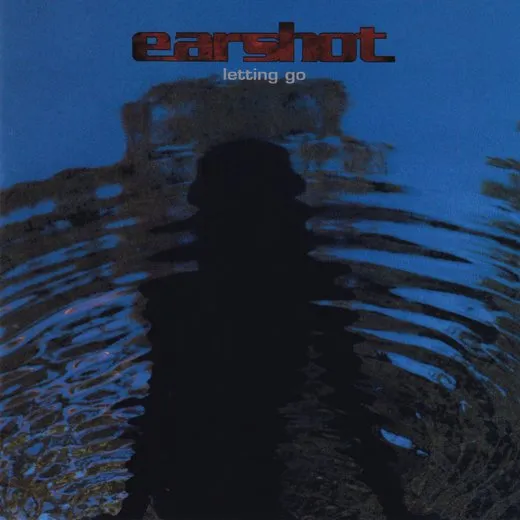 Letting Go von Earshot – Album Cover