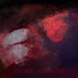 Deeper Graves & Lotus Thrones cover The Cure von Lotus Thrones – Cover