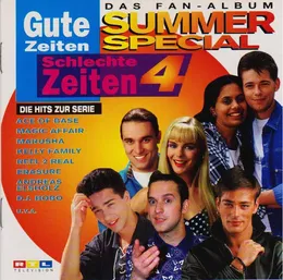 Gute Zeiten Schlechte Zeiten - Summer Special 4 von Marusha – Cover