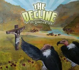 Are You Gonna Eat That? von The Decline – Album Cover