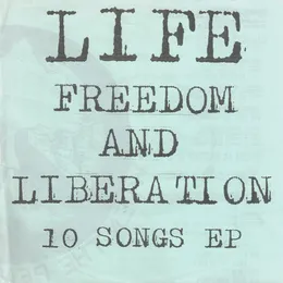 Freedom and Liberation von Life – Cover