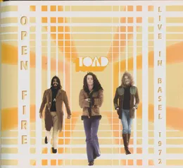 Open Fire: Live in Basel 1972 von Toad – Cover