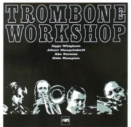 Trombone Workshop von Slide Hampton – Album Cover