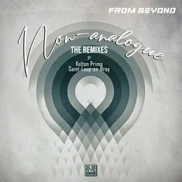 Non‐analogue (The Remixes) von From Beyond – Album Cover