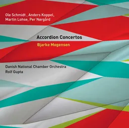 Accordion Concertos von Anders Koppel – Album Cover