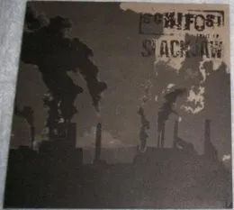 Slackjaw / Schifosi von Slackjaw – Cover