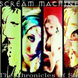 The Chronicles of Sin von Scream Machine – Album Cover