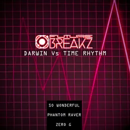So Wonderful / Phantom Raver / Zero G von Time Rhythm – Cover
