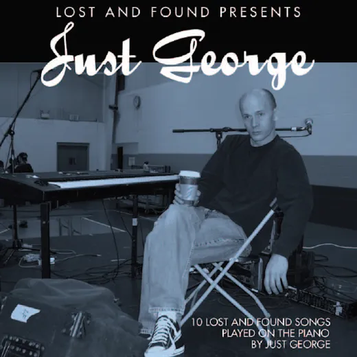 Just George