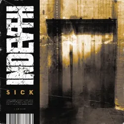 SICK von INDEVTH – Cover
