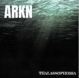 Thalassophobia von ARKN – Album Cover