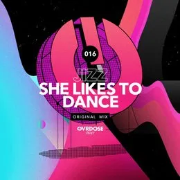 She Likes To Dance von Jizz – Cover