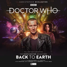 Doctor Who: The Ninth Doctor Adventures: Back to Earth von Tim Foley – Album Cover