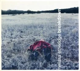 Breakdown von Melissa Etheridge – Album Cover