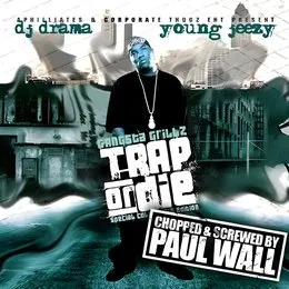 Trap or Die (Chopped and Screwed) von Jeezy – Cover