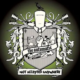 Not Accepted Anywhere von The Automatic – Album Cover