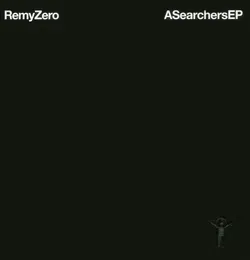 A Searchers EP von Remy Zero – Cover
