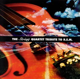 The String Quartet Tribute to R.E.M. von Vitamin String Quartet – Album Cover
